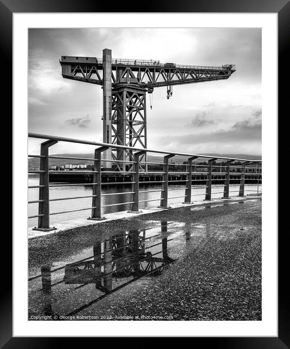Reflections of the Titan Crane in Clydebank Framed Mounted Print by George Robertson