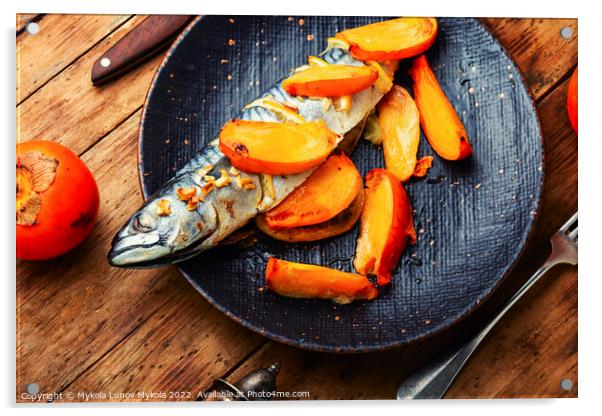 Baked fish with persimmon. Acrylic by Mykola Lunov Mykola