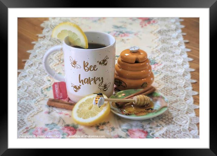 Hot Tea and Honey Framed Mounted Print by Donna Kennedy