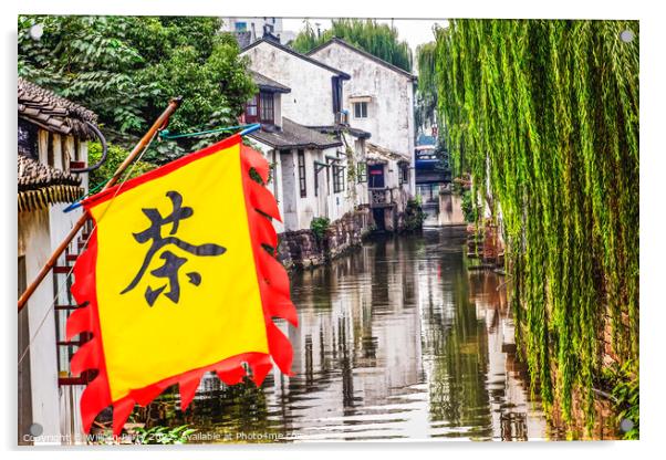 Ancient Chinese Houses Teahouse Flag Reflection Canals Suzhou Ch Acrylic by William Perry