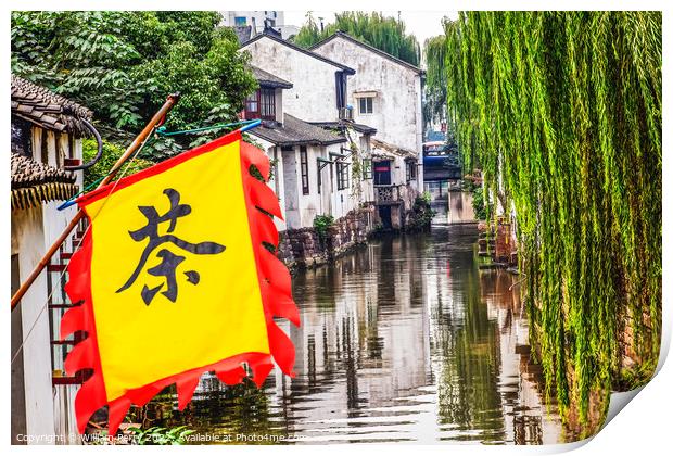 Ancient Chinese Houses Teahouse Flag Reflection Canals Suzhou Ch Print by William Perry
