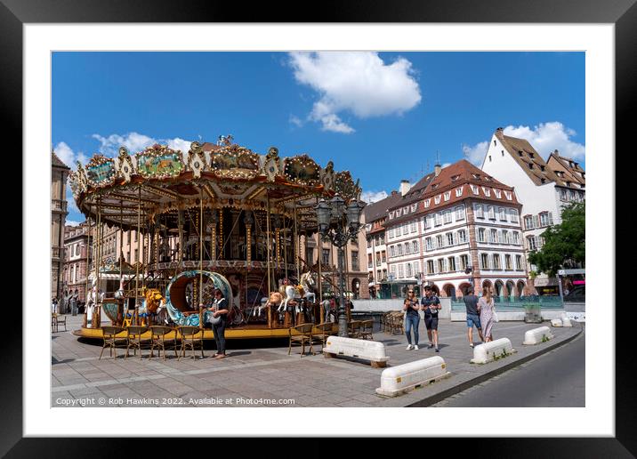 Strasbourg Carousel Framed Mounted Print by Rob Hawkins