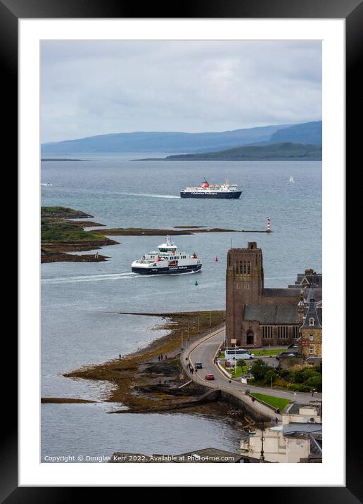 Calmac ferries in Oban Framed Mounted Print by Douglas Kerr