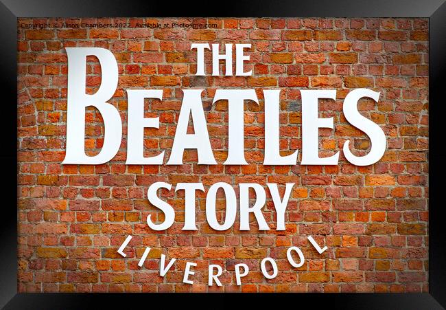 Liverpool The Beatles Story Framed Print by Alison Chambers