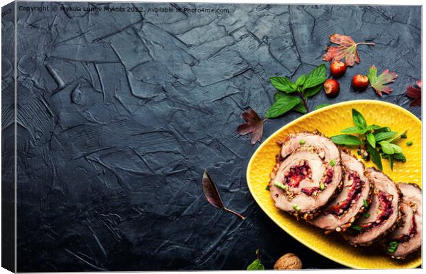 Meat roll with plum Canvas Print by Mykola Lunov Mykola