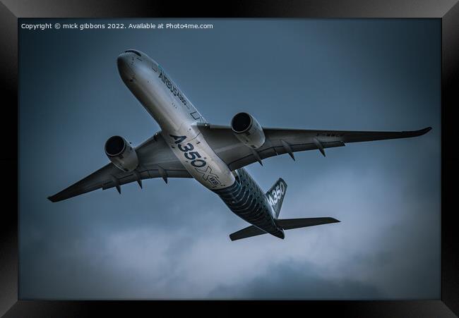 The Airbus A350  Framed Print by mick gibbons