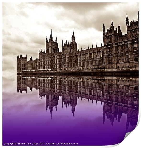 Westminster reflections Print by Sharon Lisa Clarke