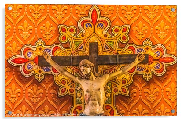 Pamplona Crucifix St. Augustine Cathedral Catholic Church Tucson Acrylic by William Perry