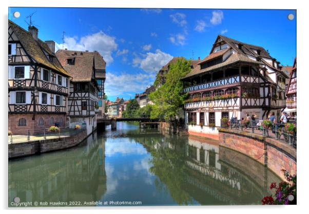 Strasbourg petite France Acrylic by Rob Hawkins