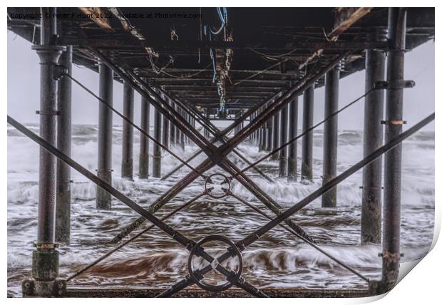 Rough Sea Under The Pier Print by Peter F Hunt