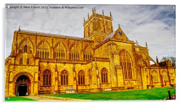 The Abbey Church Sherborne Acrylic by Peter F Hunt