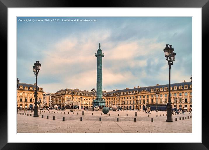 Place Vendôme Paris, France,  Framed Mounted Print by Navin Mistry