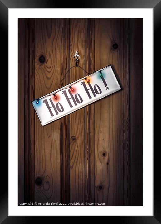Hohoho Sign With Lights Framed Mounted Print by Amanda Elwell
