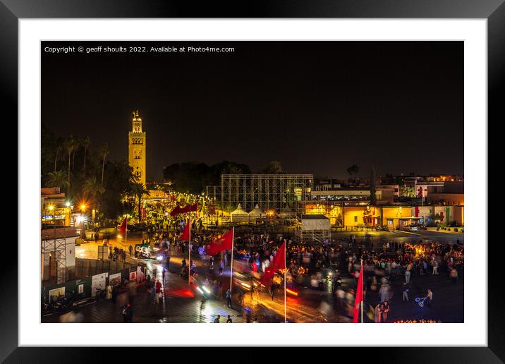 Jemaa el-Fnaa and the Koutoubia Mosque Framed Mounted Print by geoff shoults