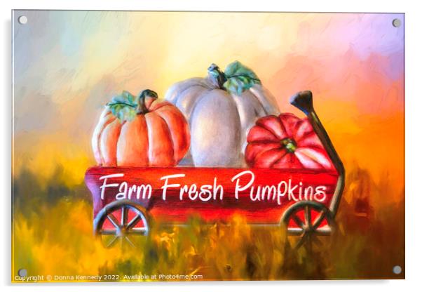 Farm Fresh Pumpkins Acrylic by Donna Kennedy