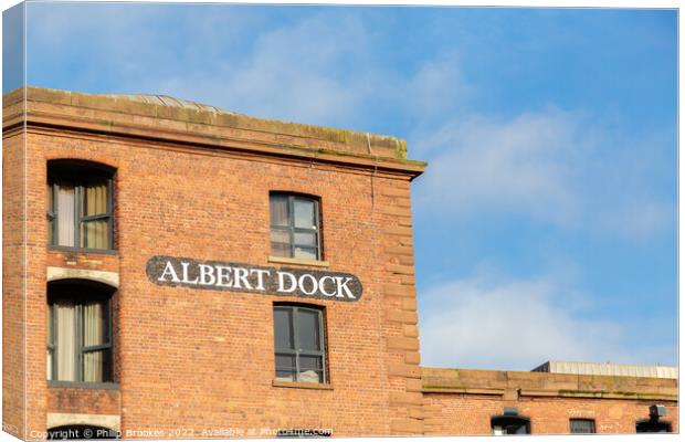 Albert Dock, Liverpool Canvas Print by Philip Brookes