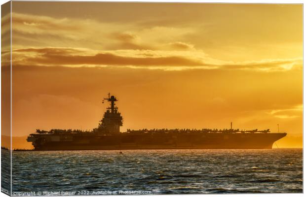 USS Gerald R Ford sunset Canvas Print by Michael Palmer