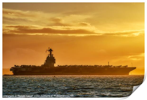 USS Gerald R Ford sunset Print by Michael Palmer