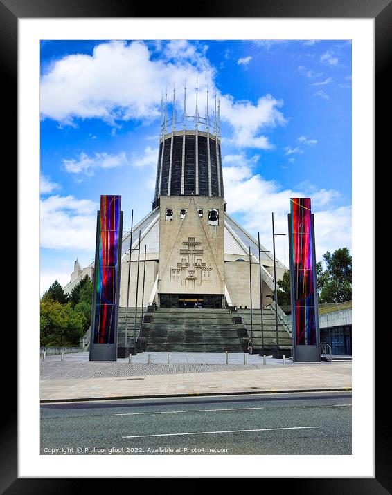 Liverpool Metropolitan Cathedral of Christ the King  Framed Mounted Print by Phil Longfoot
