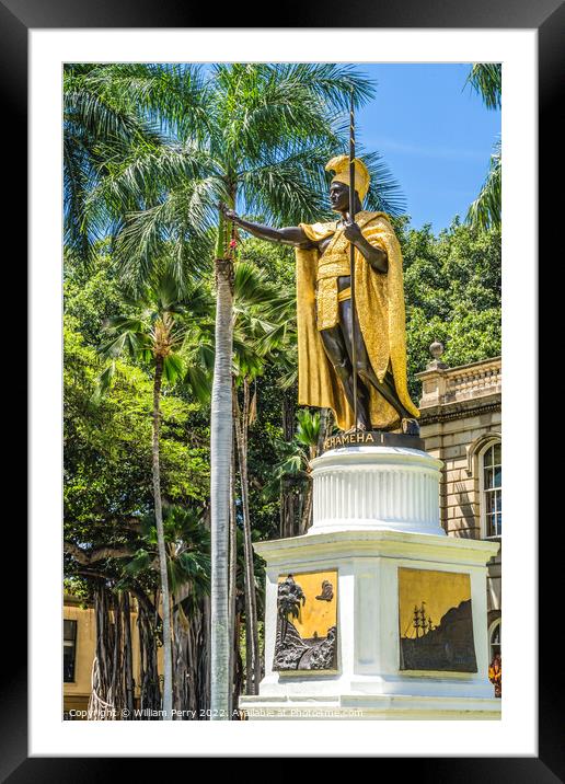 King Kamehameha Statue Honolulu Oahu Hawaii Framed Mounted Print by William Perry