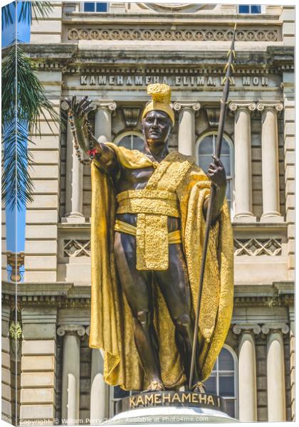 King Kamehameha Statue State Government Building Honolulu Oahu H Canvas Print by William Perry