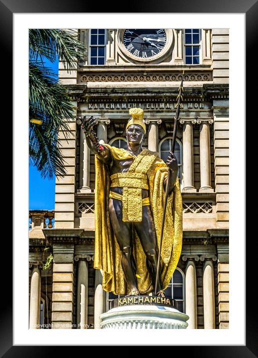 King Kamehameha Statue State Government Building Honolulu Oahu H Framed Mounted Print by William Perry