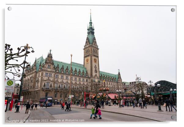 Hamburg Rathaus Acrylic by Rob Hawkins