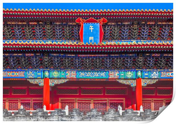Main Entrance Gate Gugong Forbidden City Palace Beijing China Print by William Perry