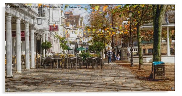 The Famous Pantiles At Royal Tunbridge Wells  Acrylic by Peter F Hunt
