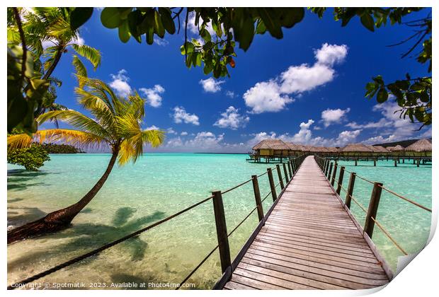 Bora Bora South sea luxury resort Overwater bungalows  Print by Spotmatik 