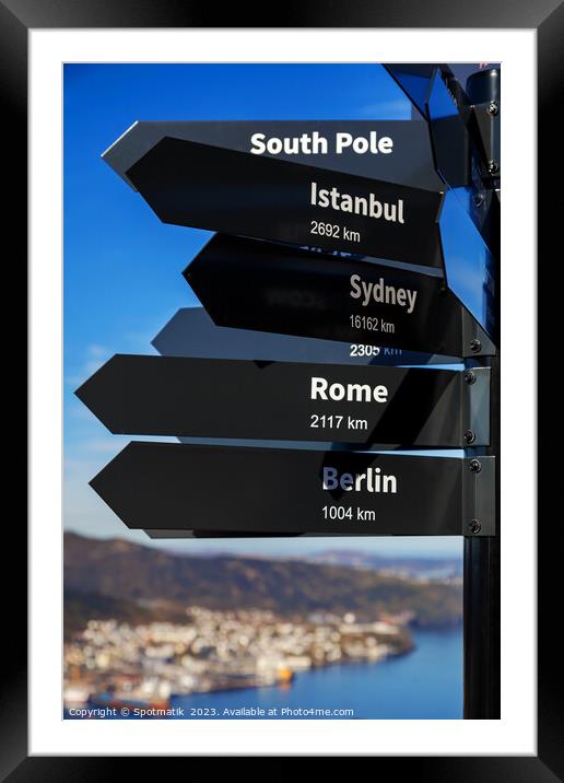 Mile signpost places of the world to explore  Framed Mounted Print by Spotmatik 