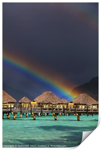 Multicolored rainbow arch Bora Bora luxury Overwater bungalows  Print by Spotmatik 