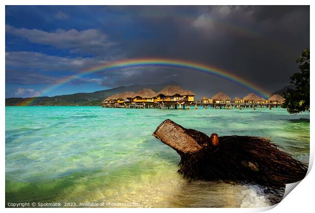 Rainbow over Bora Bora Island Hotel Overwater bungalows  Print by Spotmatik 