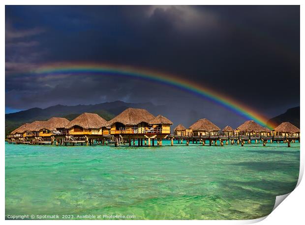 Bora Bora rainbow above Overwater Bungalows French Polynesia  Print by Spotmatik 