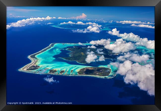Aerial Bora Bora Tahaa French Polynesia South seas  Framed Print by Spotmatik 