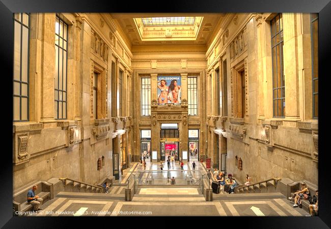 Milano Centrale interior  Framed Print by Rob Hawkins
