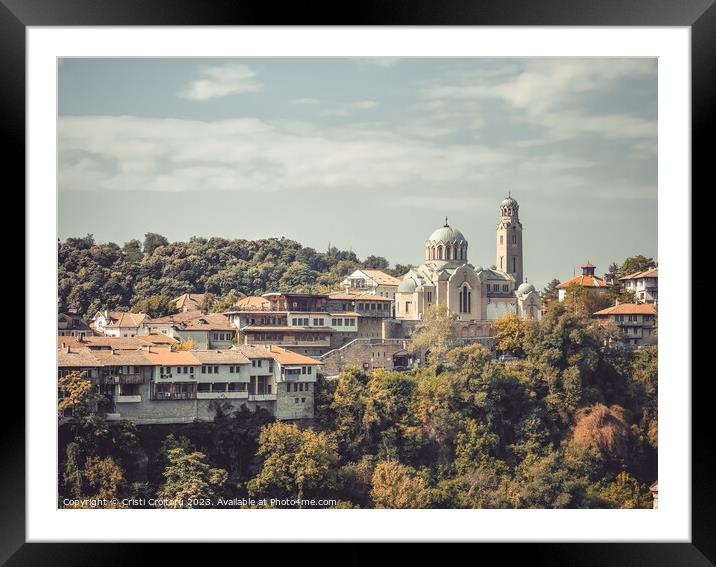 Cathedral of the Nativity of the Virgin Mary in Veliko Târnovo Framed Mounted Print by Cristi Croitoru