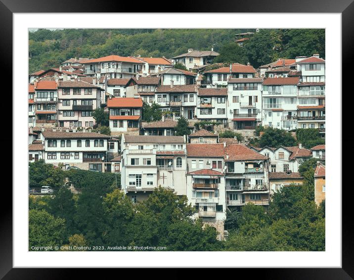 Houses in Veliko Tarnovo Bulgaria Framed Mounted Print by Cristi Croitoru