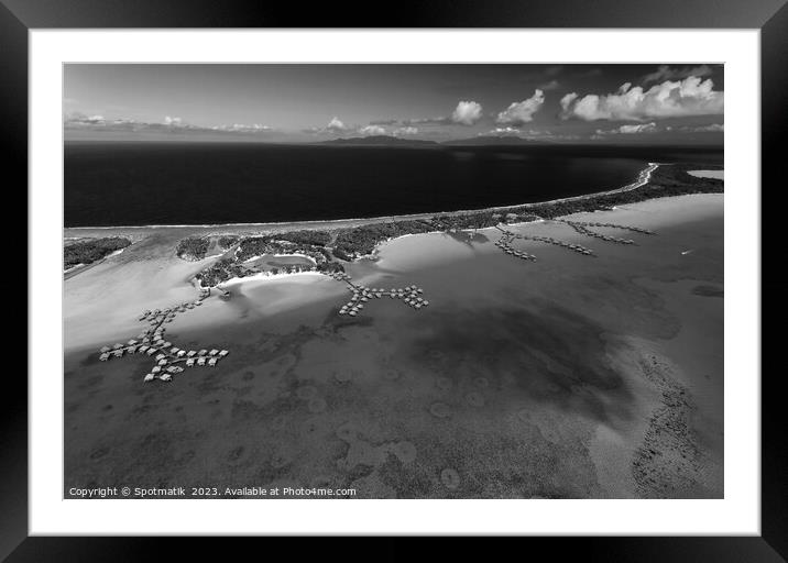Aerial Bora Bora Luxury Overwater bungalows South Pacific Framed Mounted Print by Spotmatik 