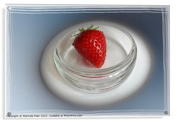 A strawberry in a cup Acrylic by Marinela Feier