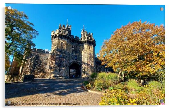 Lancaster Castle Acrylic by Michele Davis