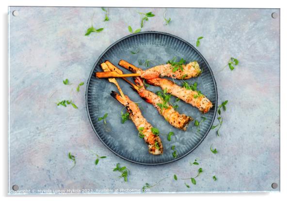 Shrimps prawns skewers with herbs Acrylic by Mykola Lunov Mykola