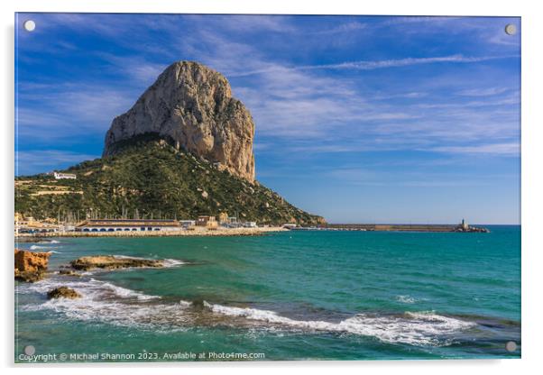 Penon de Ifach, Calpe, Calp, Spain. Acrylic by Michael Shannon