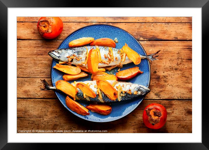 Mackerel fish baked with fruits. Framed Mounted Print by Mykola Lunov Mykola