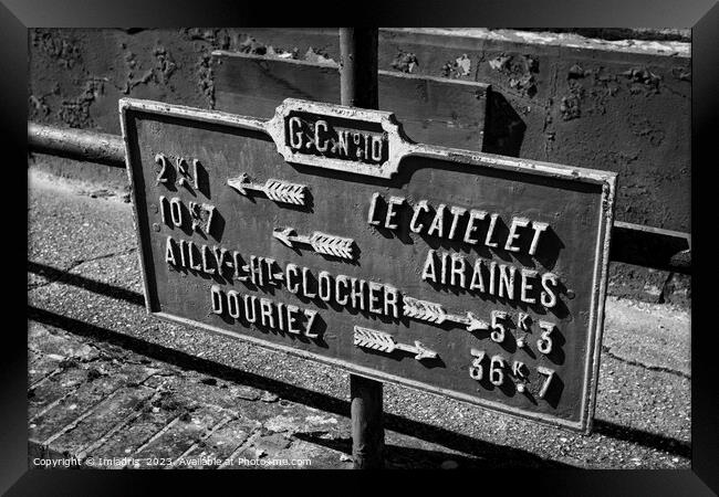 Vintage Road Sign, Picardy, France Framed Print by Imladris 