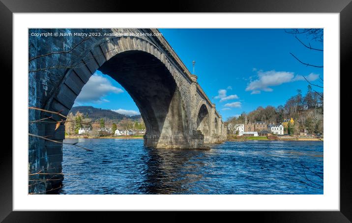 Dunkeld Bridge and the River Tay  Framed Mounted Print by Navin Mistry