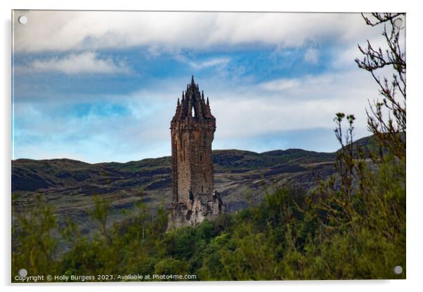 Sir William Wallace's Towering Tribute Acrylic by Holly Burgess