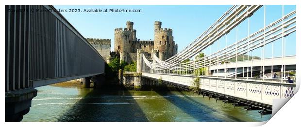 Conwy Castle and Suspension Bridge Print by Mark Chesters