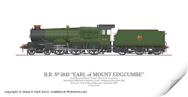 B.R. 5043 Earl of Mount Edgcumbe Print by Steve H Clark