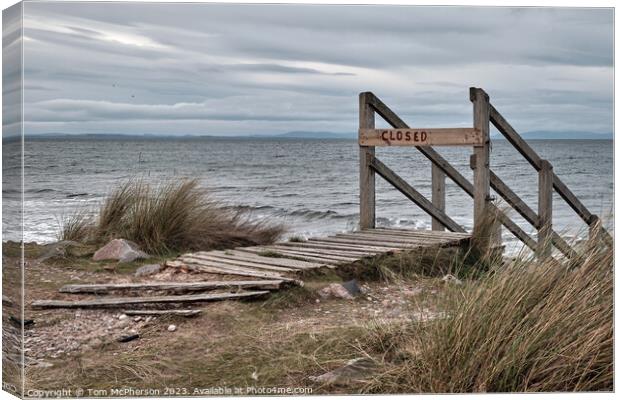 Beach Closed sign at Findhorn Canvas Print by Tom McPherson
